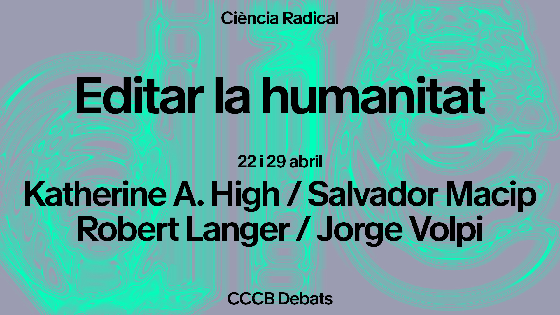 Editar la humanitat